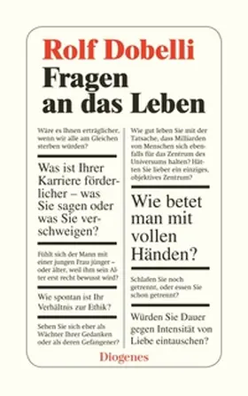 Dobelli |  Fragen an das Leben | Buch |  Sack Fachmedien