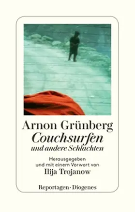 Grünberg / Trojanow |  Couchsurfen und andere Schlachten | Buch |  Sack Fachmedien