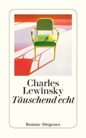 Lewinsky |  Täuschend echt | Buch |  Sack Fachmedien