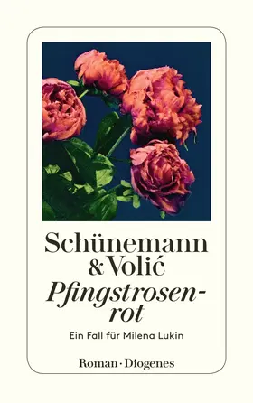 Schünemann / Volic / Volic |  Pfingstrosenrot | Buch |  Sack Fachmedien