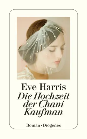 Harris |  Die Hochzeit der Chani Kaufman | Buch |  Sack Fachmedien