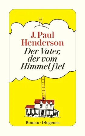 Henderson |  Der Vater, der vom Himmel fiel | Buch |  Sack Fachmedien