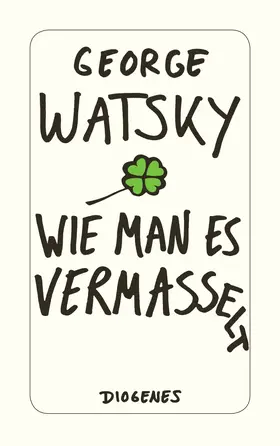 Watsky |  Wie man es vermasselt | Buch |  Sack Fachmedien