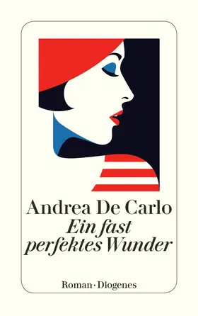 De Carlo |  Ein fast perfektes Wunder | Buch |  Sack Fachmedien