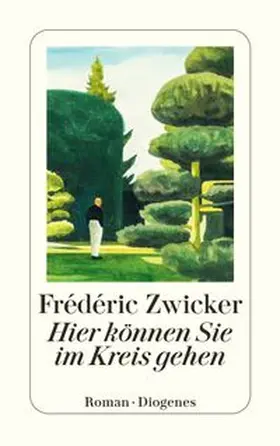 Zwicker |  Hier können Sie im Kreis gehen | Buch |  Sack Fachmedien