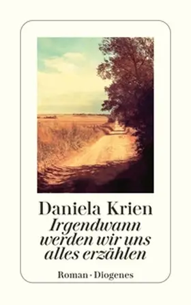 Krien |  Irgendwann werden wir uns alles erzählen | Buch |  Sack Fachmedien