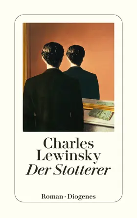 Lewinsky | Der Stotterer | Buch | 978-3-257-24548-6 | www.sack.de