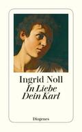 Noll |  In Liebe Dein Karl | Buch |  Sack Fachmedien