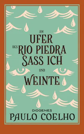 Coelho |  Am Ufer des Rio Piedra saß ich und weinte | Buch |  Sack Fachmedien