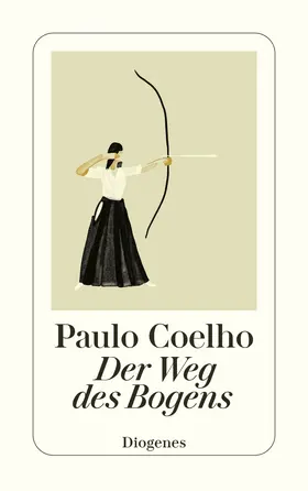 Coelho |  Der Weg des Bogens | Buch |  Sack Fachmedien