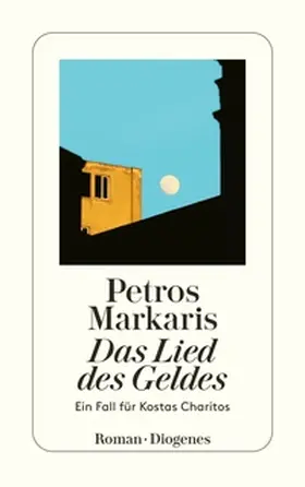 Markaris / Markare¯s | Das Lied des Geldes | Buch | 978-3-257-24685-8 | sack.de