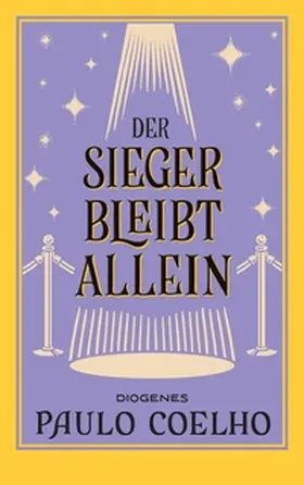 Coelho | Der Sieger bleibt allein | Buch | 978-3-257-24716-9 | sack.de