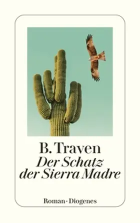 Traven | Der Schatz der Sierra Madre | Buch | 978-3-257-24718-3 | www.sack.de