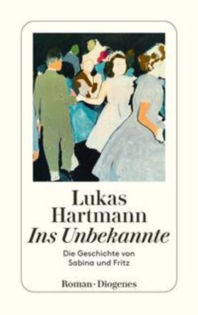 Hartmann |  Ins Unbekannte | Buch |  Sack Fachmedien