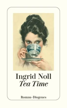 Noll | Tea Time | Buch | 978-3-257-24743-5 | www.sack.de