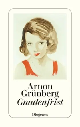 Grünberg / Grunberg |  Gnadenfrist | Buch |  Sack Fachmedien