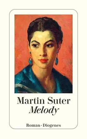 Suter | Melody | Buch | 978-3-257-24788-6 | www.sack.de