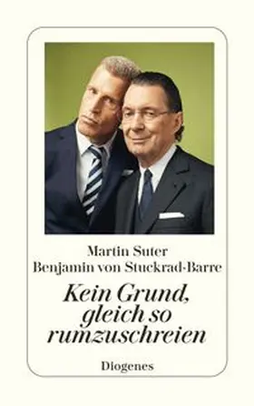 Suter / von Stuckrad-Barre |  Kein Grund, gleich so rumzuschreien | Buch |  Sack Fachmedien