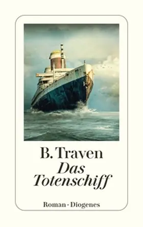 Traven |  Das Totenschiff | Buch |  Sack Fachmedien
