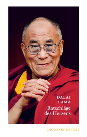 Dalai Lama |  Ratschläge des Herzens | Buch |  Sack Fachmedien