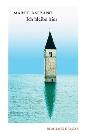 Balzano |  Ich bleibe hier | Buch |  Sack Fachmedien