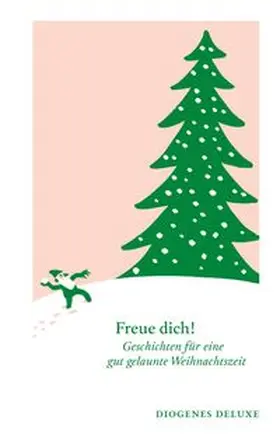 de Weck | Freue dich! | Buch | 978-3-257-26190-5 | www.sack.de