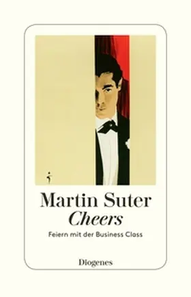 Suter | Cheers | Buch | 978-3-257-30021-5 | www.sack.de