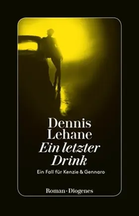 Lehane |  Ein letzter Drink | Buch |  Sack Fachmedien