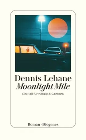 Lehane | Moonlight Mile | Buch | 978-3-257-30047-5 | www.sack.de