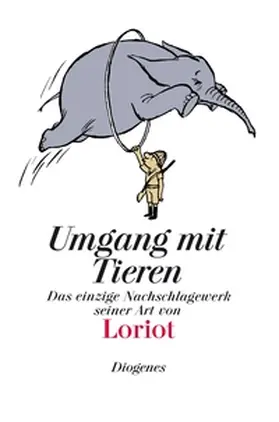 Loriot |  Umgang mit Tieren | Buch |  Sack Fachmedien