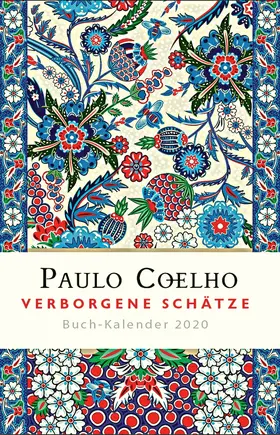 Coelho | Verborgene Schätze - Buch-Kalender 2020 | Buch | 978-3-257-51078-2 | www.sack.de