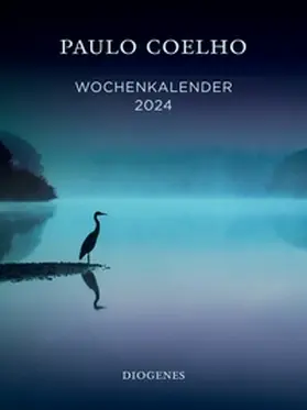 Coelho |  Wochen-Kalender 2024 | Sonstiges |  Sack Fachmedien