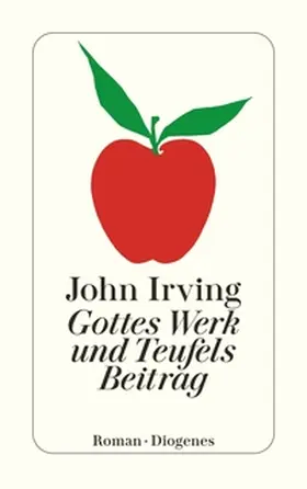 Irving | Gottes Werk und Teufels Beitrag | E-Book | www.sack.de