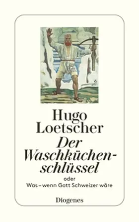 Loetscher | Der Waschküchenschlüssel | E-Book | www.sack.de
