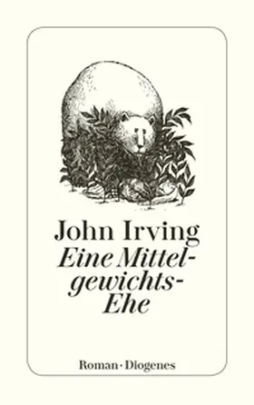 Irving | Eine Mittelgewichts-Ehe | E-Book | www.sack.de