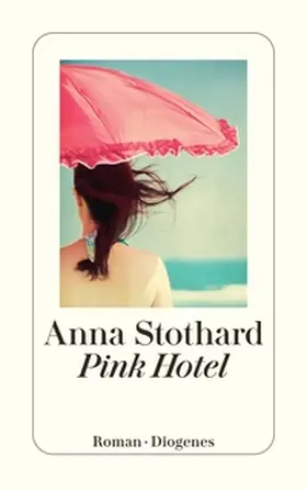 Stothard |  Pink Hotel | eBook | Sack Fachmedien