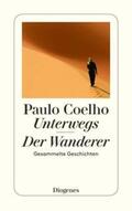 Coelho |  Unterwegs / Der Wanderer | eBook | Sack Fachmedien