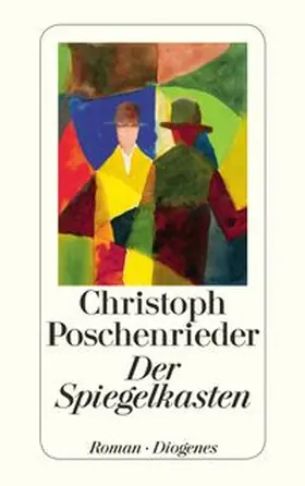 Poschenrieder | Der Spiegelkasten | E-Book | www.sack.de