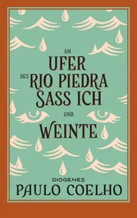 Coelho |  Am Ufer des Rio Piedra saß ich und weinte | eBook | Sack Fachmedien