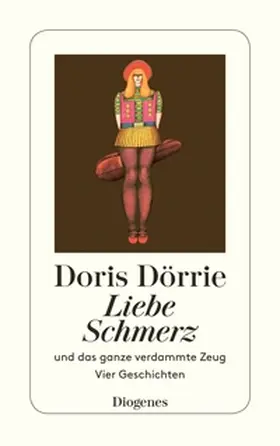 Dörrie |  Liebe, Schmerz und das ganze verdammte Zeug | eBook | Sack Fachmedien