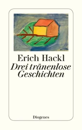 Hackl |  Drei tränenlose Geschichten | eBook | Sack Fachmedien