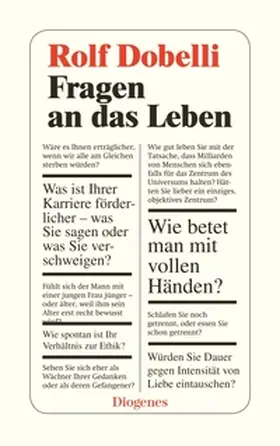 Dobelli | Fragen an das Leben | E-Book | www.sack.de
