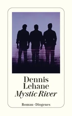 Lehane |  Mystic River | eBook | Sack Fachmedien