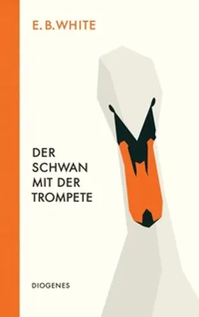 White |  Der Schwan mit der Trompete | eBook | Sack Fachmedien