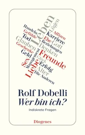 Dobelli | Wer bin ich? | E-Book | www.sack.de