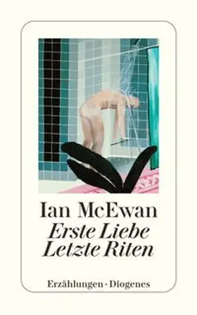 McEwan | Erste Liebe – letzte Riten | E-Book | www.sack.de