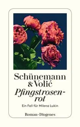 Schünemann / Volic | Pfingstrosenrot | E-Book | www.sack.de