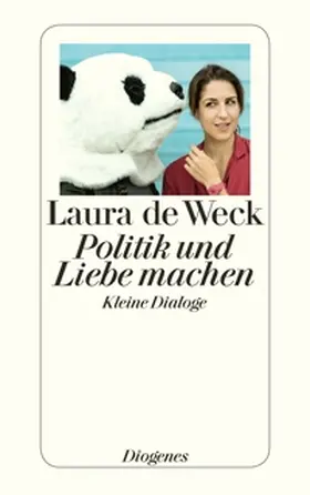 de Weck |  Politik und Liebe machen | eBook | Sack Fachmedien