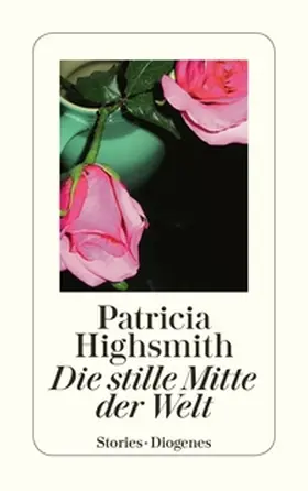 Highsmith / Ingendaay |  Die stille Mitte der Welt | eBook | Sack Fachmedien