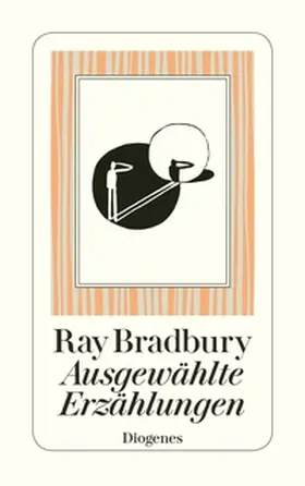 Bradbury / Kampa / Keel |  Ausgewählte Erzählungen | eBook | Sack Fachmedien